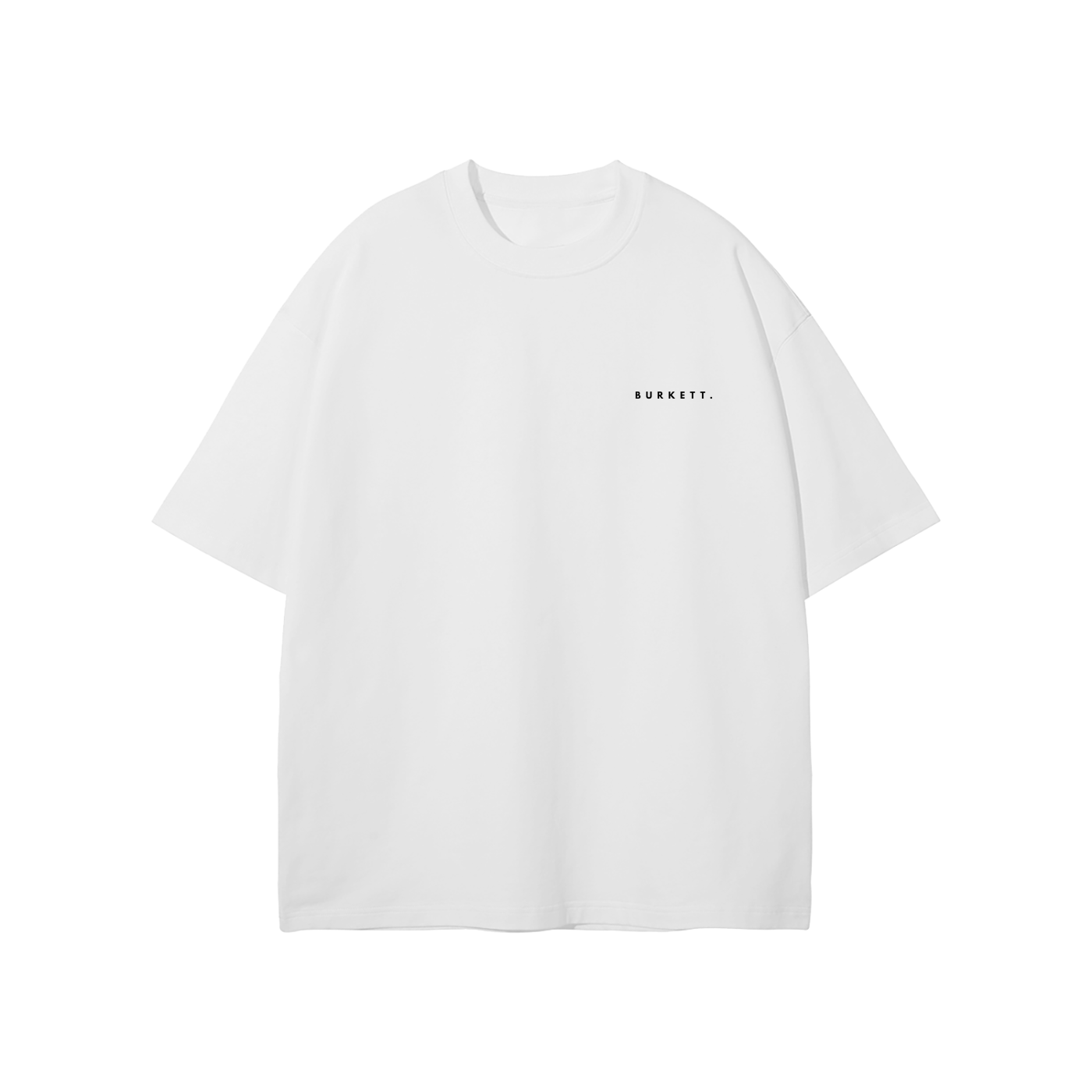 White Oversized Burkett T - Limited Edition